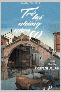Trở Lại Những Năm 80 book cover