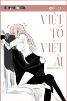 Việt Tố Việt Ái - Hiểu Bạo book cover