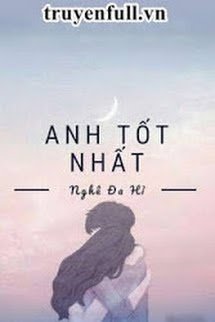 Anh Tốt Nhất book cover