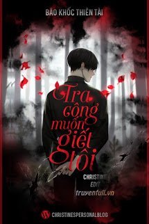 Tra Công Muốn Giết Tôi book cover
