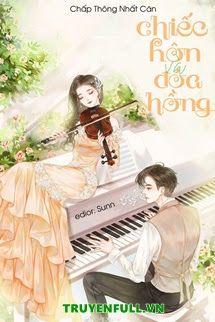 Chiếc Hôn Và Đóa Hồng book cover