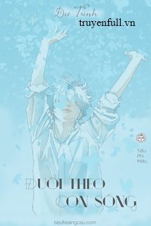 Đuổi Theo Con Sóng book cover