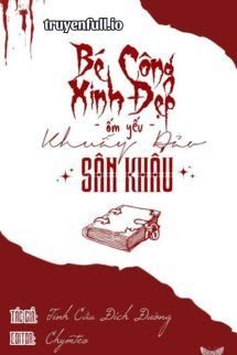 Bé Công Xinh Đẹp Ốm Yếu Khuẩy Đảo Sân Khấu Cover
