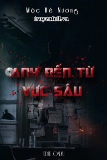 Anh Đến Từ Vực Sâu book cover