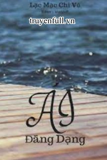 Ái · Đãng Dạng book cover