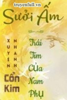 [Xuyên Nhanh] Sưởi Ấm Trái Tim Của Nam Phụ book cover