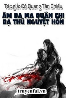 Ám Dạ Ma Quân Chi Dạ Thú Nguyệt Hồn book cover