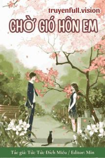 Chờ Gió Hôn Em – Tức Tức Đích Miêu Cover