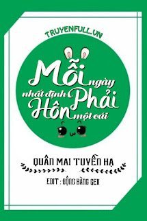 Mỗi Ngày Nhất Định Phải Hôn Một Cái book cover