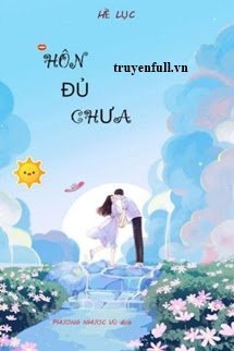 Hôn Đủ Chưa book cover