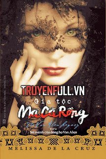 Gia Tộc Ma Cà Rồng 4: Sứ Mệnh Của Dòng Họ Van Alen book cover
