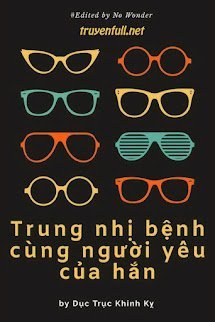 Trung Nhị Bệnh Cùng Người Yêu Của Hắn book cover