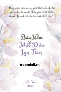 Bảy Năm Một Đóa Lan Tiên book cover