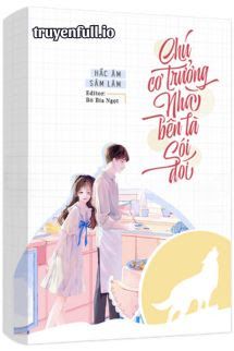 Chú Cơ Trưởng Nhà Bên Là Sói Đói book cover