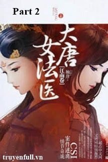 Đại Đường Nữ Pháp Y - Part 2 book cover