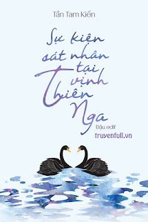 Sự Kiện Sát Nhân Tại Vịnh Thiên Nga book cover
