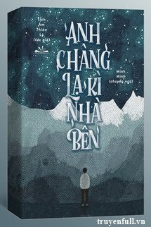 Anh Chàng Lạ Kì Nhà Bên book cover