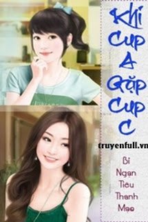 Khi Cup A Gặp Cup C book cover