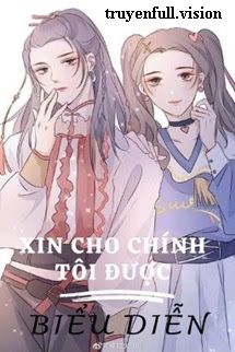 Xin Cho Chính Tôi Được Biểu Diễn Cover