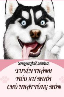 Xuyên Thành Tiểu Sư Muội Chó Nhất Tông Môn Cover