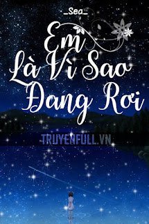 Em Là Vì Sao Đang Rơi book cover