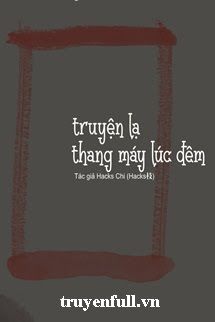 Chuyện Lạ Thang Máy Lúc Nửa Đêm book cover