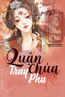 Quận Chúa Truy Phu book cover