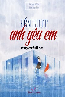 Đến Lượt Anh Yêu Em book cover