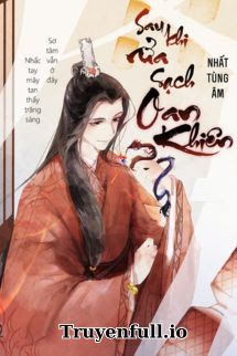 Sau Khi Rửa Sạch Oan Khiên book cover