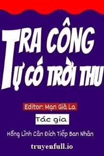 Tra Công Tự Có Trời Thu book cover