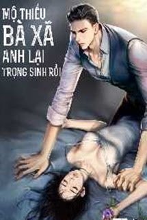 Mộ Thiếu, Vợ Cậu Lại Trọng Sinh Rồi book cover