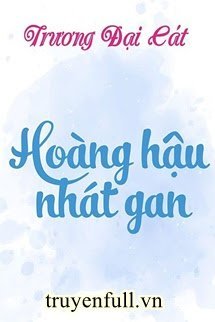 Hoàng Hậu Nhát Gan book cover
