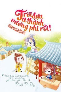 Trời Đựu... Ta Thành Vương Phi Rồi! book cover