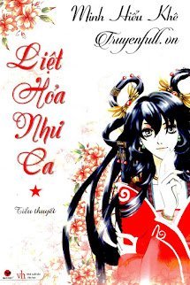 Liệt Hỏa Như Ca book cover