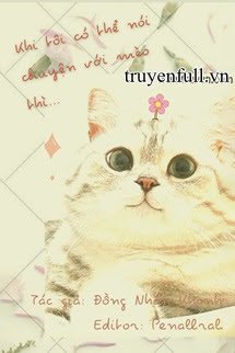 Khi Tôi Có Thể Nói Chuyện Với Mèo book cover