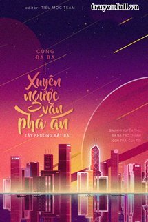 Cùng Ba Ba Xuyên Ngược Văn Phá Án book cover