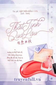Thất Tình Quá Lâu book cover