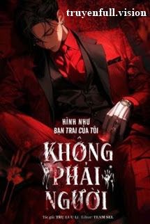 Hình Như Bạn Trai Của Tôi Không Phải Người Cover
