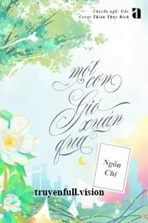 Một Cơn Gió Xuân Qua - Ngôn Chí book cover