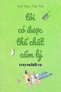 Tôi Có Được Thể Chất Cẩm Lý book cover