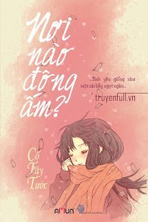 Nơi Nào Đông Ấm book cover