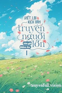 Viết Lại Kịch Bản Truyện Người Lớn Cover
