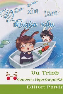 Yêu Em Xin Làm Chuyện Xấu book cover