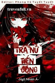 Tra Nữ Tiến Công book cover