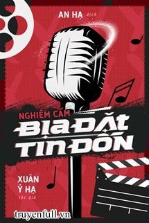 Nghiêm Cấm Bịa Đặt Tin Đồn book cover