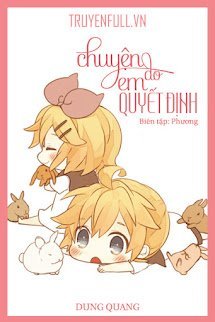 Chuyện Do Em Quyết Định book cover