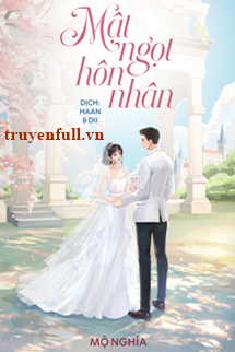 Mật Ngọt Hôn Nhân - Mộ Nghĩa book cover