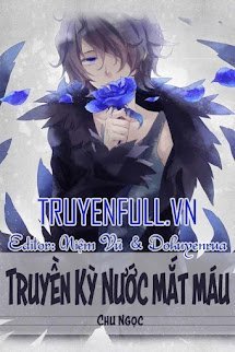 Truyền Kì Nước Mắt Máu book cover