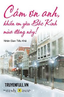 Cám Ơn Anh, Khiến Em Yêu Bắc Kinh Mùa Đông Này! book cover