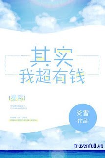 Kỳ Thực Ta Cực Kỳ Có Tiền book cover